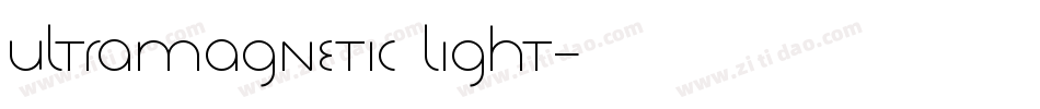 Ultramagnetic Light字体转换